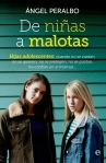De niñas a malotas Ángel Peralbo